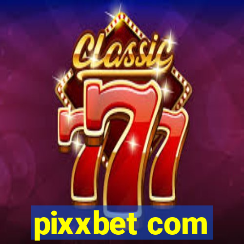 pixxbet com